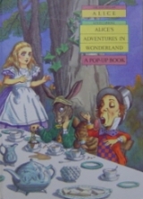 ALICE'S ADVENTURES IN WONDERLAND A POP-UP BOOK*�ڍ׃y�[�W��