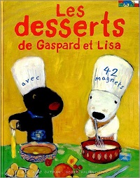���T�ƃK�X�p�[���̃f�U�[�g�u�b�N/Les desserts de Gaspard et Lisa*�ڍ׃y�[�W��